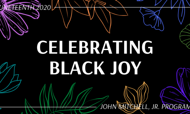 #Juneteenth2020: Celebrating Black Joy